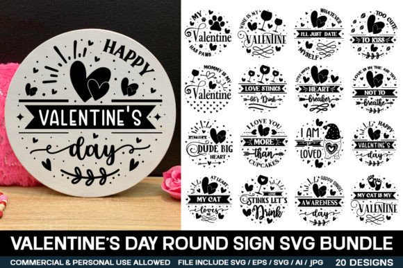 Funny Valentine’s Day Round Sign Svg Graphics for Crafts
