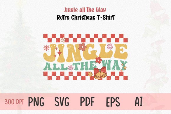 Jingle All the Way Christmas T-Shirt Design Review
