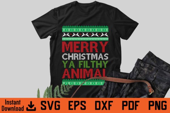 Merry Christmas Ya Filthy Animal T-Shirt Graphics